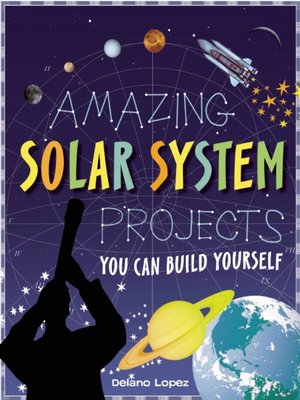 Amazing Solar System Projects - ebook